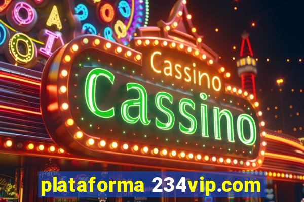 plataforma 234vip.com